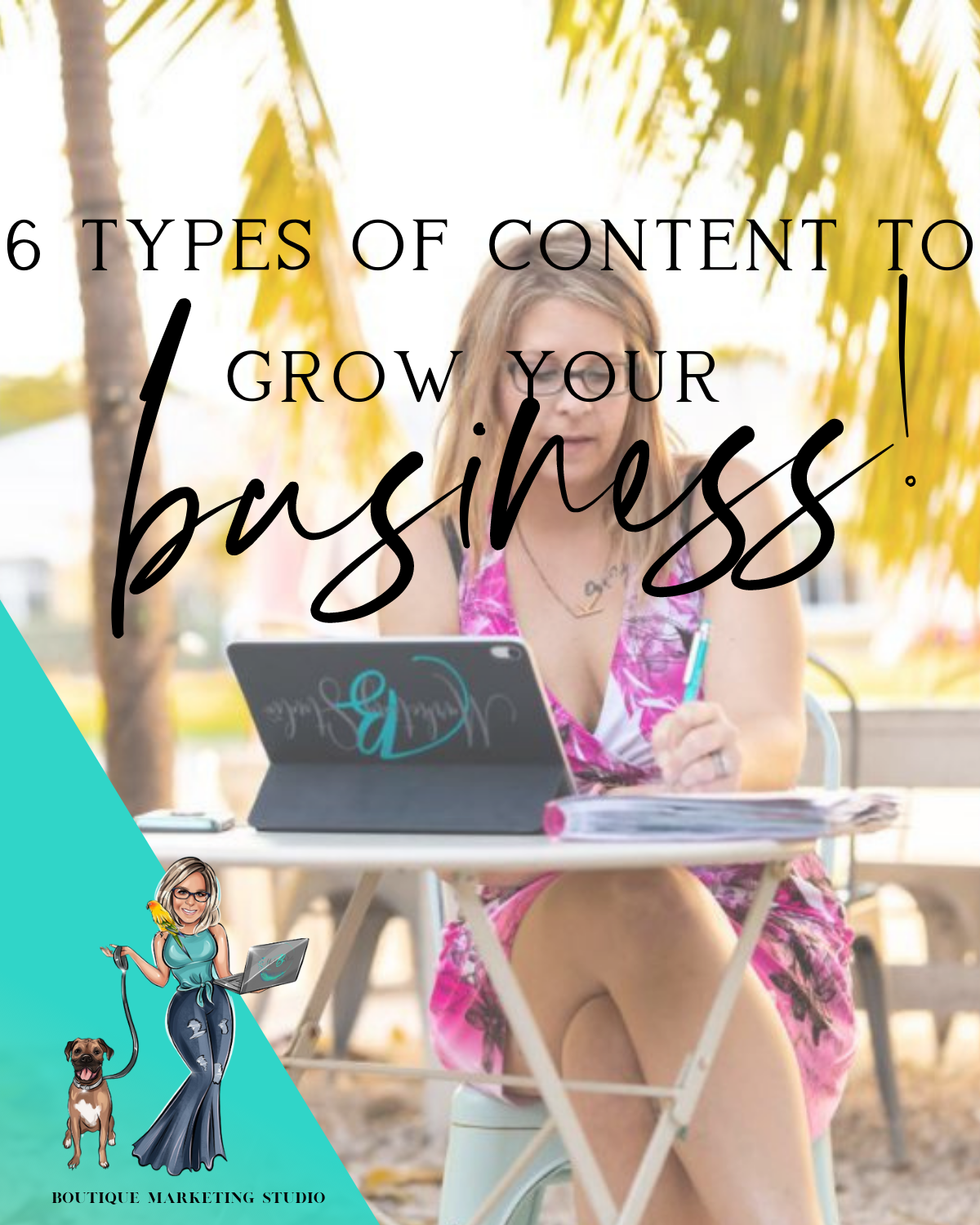 6 types of content to grow your Business