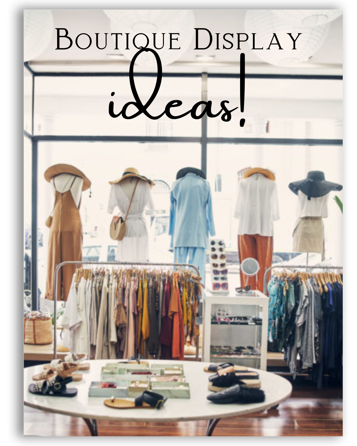 Boutique Display Ideas