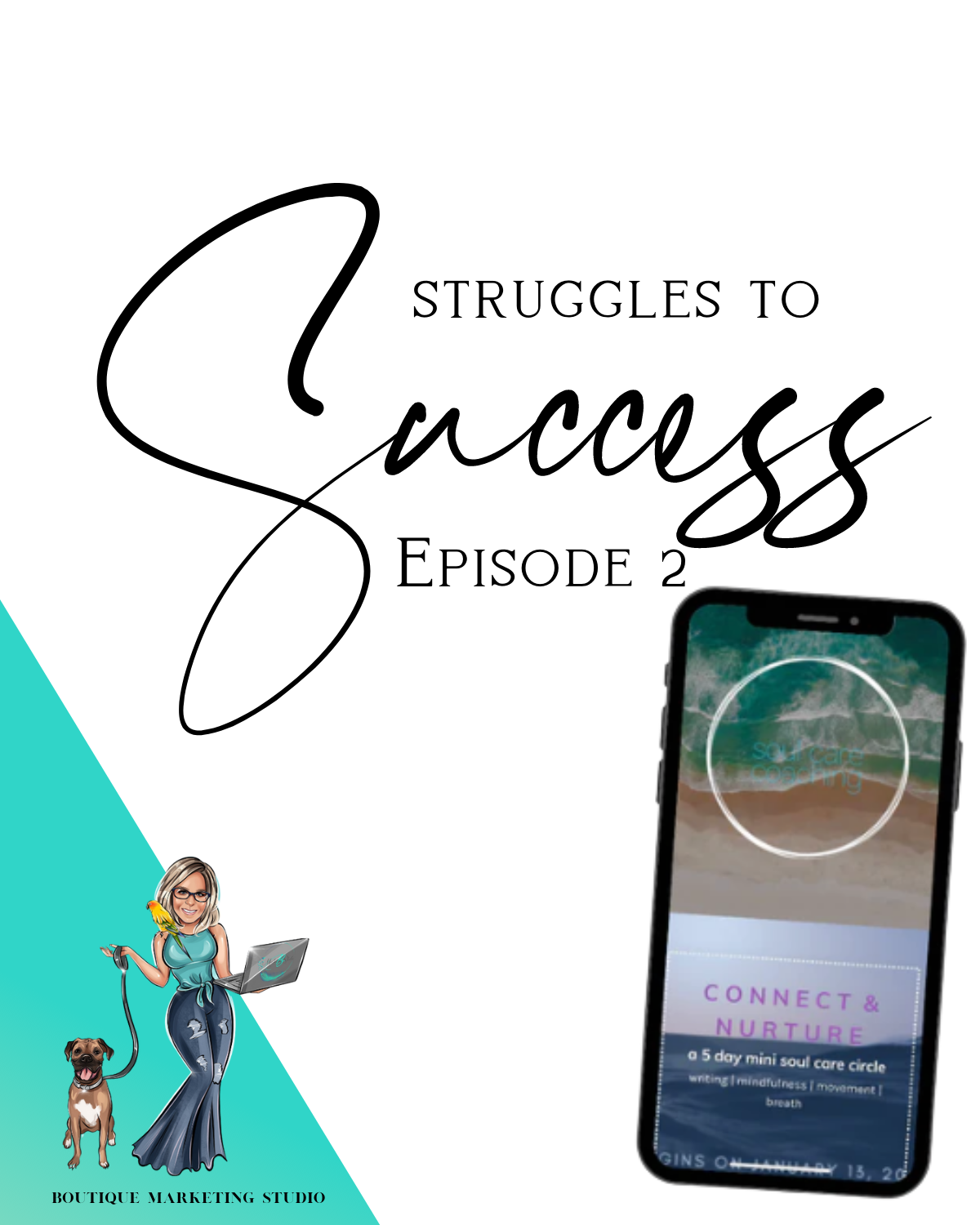 Struggles to Success -Episode 2:Christine Boye- Breathe. Mama.